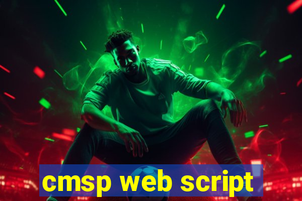 cmsp web script